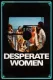 Five Desperate Women