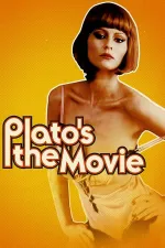 Plato's, the Movie