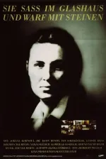 Sie sass im Glashaus und warf mit Steinen