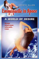 Emmanuelle 2: A World of Desire