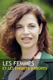 Femmes et les enfants d'abord, Les