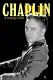 Charlie Chaplin: A Tramp's Life