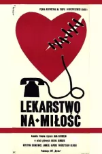 Lekarstwo na milosc