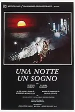 Notte, un sogno, Una