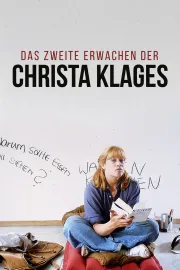 Zweite Erwachen der Christa Klages, Das