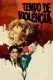 Tempo de Violência