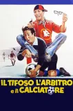 Tifoso, l'arbitro e il calciatore, Il