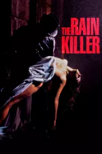 Rain Killer, The