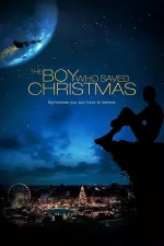 Boy Who Saved Christmas, The