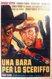 Bara per lo sceriffo, Una