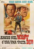 Anche nel west c'era una volta Dio
