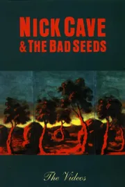 Nick Cave & the Bad Seeds: The Videos
