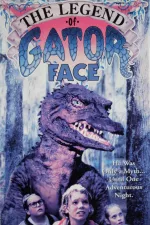 Legend of Gator Face, The
