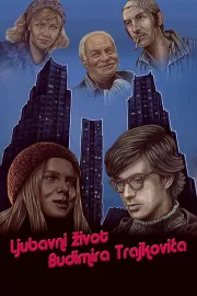 Milostný život Budimira Trajkoviče