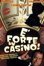 È forte un casino!