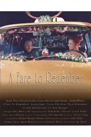 Fare to Remember, A