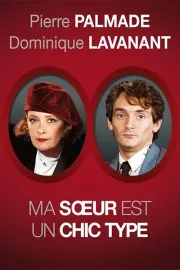 Ma soeur est un chic type
