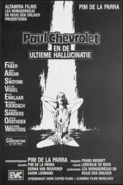 Paul Chevrolet en de ultieme hallucinatie