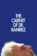Cabinet of Dr. Ramirez, The