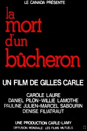 Mort d'un bûcheron, La