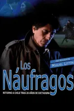 Náufragos, Los