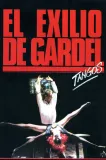 Tangos, l'exil de Gardel
