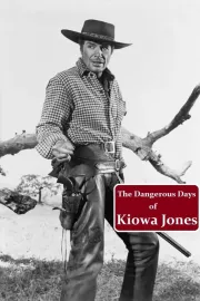 Dangerous Days of Kiowa Jones, The