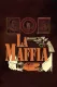 Maffia, La
