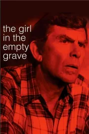 Girl in the Empty Grave, The