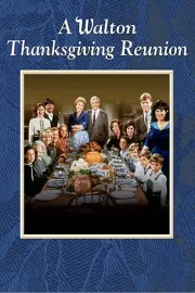 Walton Thanksgiving Reunion, A