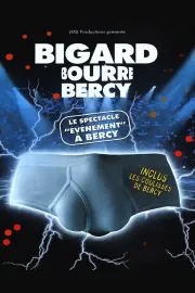 Bigard bourre Bercy