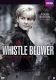 Whistle-Blower, The