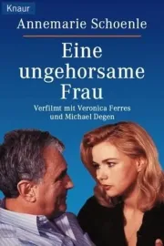 Ungehorsame Frau, Eine