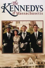 Kennedys of Massachusetts, The
