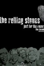 Rolling Stones: Just for the Record