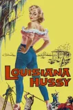 Louisiana Hussy