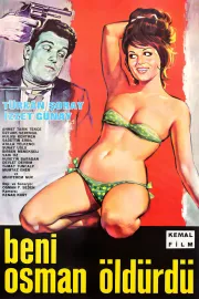 Beni Osman öldürdü