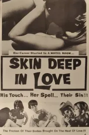 Skin Deep in Love