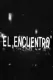El encuentro