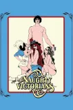 The Naughty Victorians: An Erotic Tale of a Maiden's Revenge