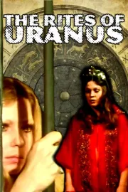 The Rites of Uranus