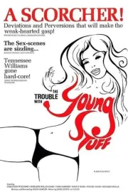 The Trouble with Young Stuff