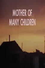 Mother of Many Children