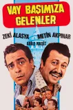 Vay basimiza gelenler