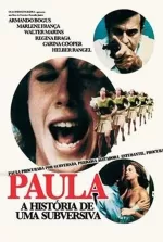 Paula - A História de uma Subversiva
