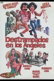 Destrampados in Los Angeles