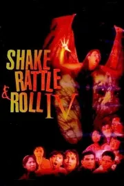 Shake Rattle & Roll IV