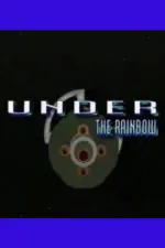 Under the Rainbow