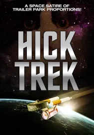 Hick Trek: The Moovie