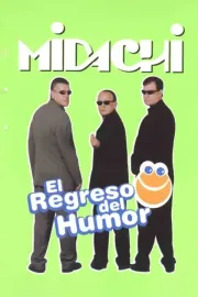 Midachi: el regreso del humor